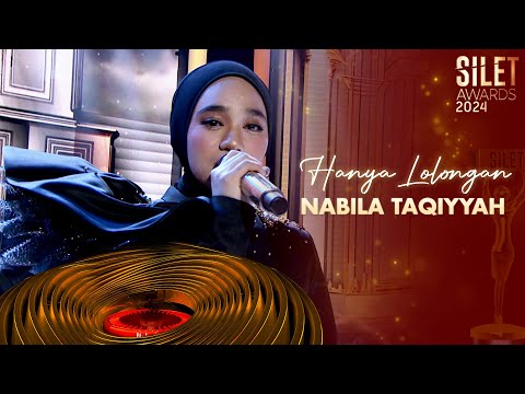 Nabila Taqiyyah - Hanya Lolongan | SILET AWARDS 2024