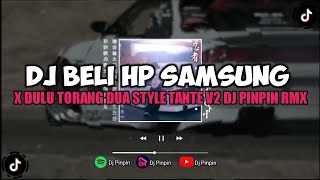 Download lagu DJ ADUH MAMA BELI KAN SAYA HP SAMSUNG X DULU TORANG DUA STYLE TANTE V2 DJ PINPIN RMX ⁉️ mp3 Download lagu DJ ADUH MAMA BELI KAN SAYA HP SAMSUNG X DULU TORANG DUA STYLE TANTE V2 DJ PINPIN RMX ⁉️ mp3