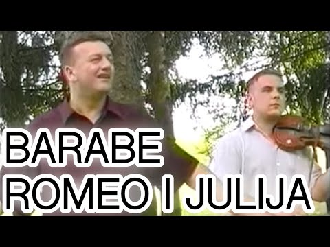 Barabe - Romeo i Julija (Official video)