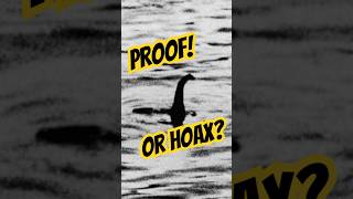 The Surgeons Photo: Proof of the Loch Ness Monster or a Hoax?