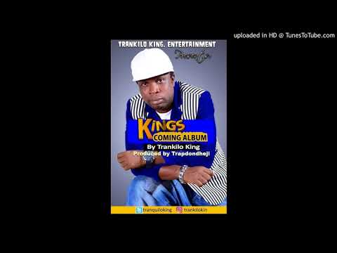 Trankilo King -Ogbona