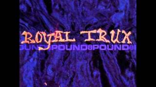 Royal Trux - Small Thief