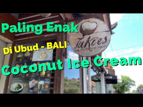 Serba kelapa di Tukies The Coconut Shop Ubud..Wajib kesini kalau ke Ubud