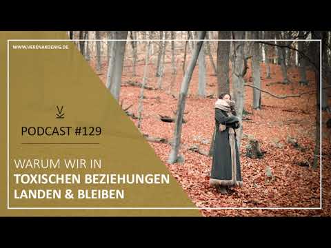 Fawn response | Warum wir in toxischen Beziehungen landen & bleiben // Podcast #129