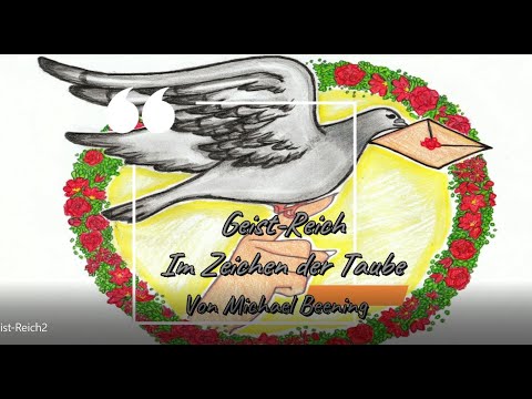 Geist-Reich - Im Zeichen der Taube