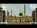 Sajjad Nizami Best Naat Taiba Bulana Aaqa Taiba Bulana