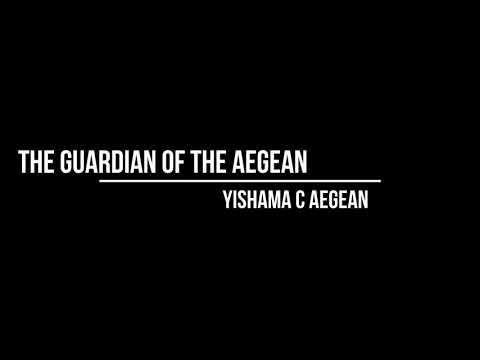 "The Guardian of the Aegean" / Yishama Pantam / C Aegean