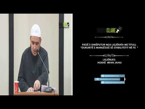 Shpërblimi Allahut për ata që përqendrohen në fe - Irfan Jahiu