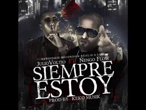 Julio Voltio Feat. Ñengo Flow -- Siempre Estoy
