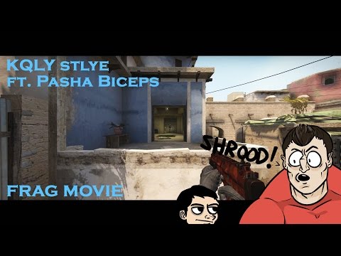 CSGO - Montage "KQLY Style" ft. Pasha Biceps