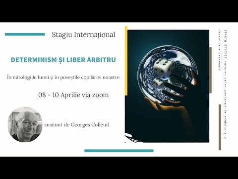 Curs Determinism și Liber Arbitru în mitologiile lumii și în poveștile copilăriei noastre