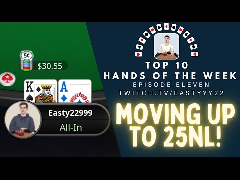 Top 10 Hands Of The Week Ep. 11 - Moving Up to 25NL Zoom - Rocky Starts and Daily Quads!