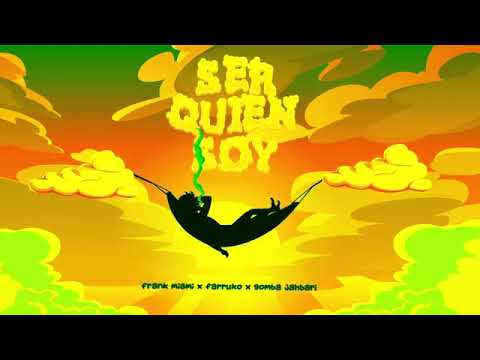 Frank Miami, Farruko y Gomba Jahbari   Ser Quien Soy Official Music Audio