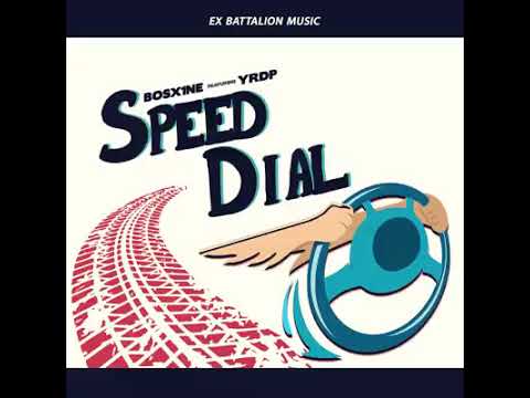 Speed Dial - Bosx1ne ft YRDP
