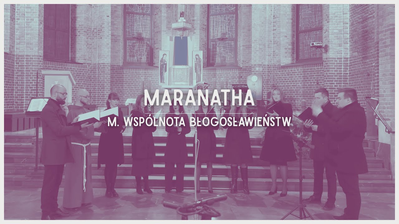 Maranatha – Wspólnota Błogosławieństw | adFontem – koncert adwentowy (14 grudnia 2025)
