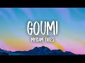 Myriam Fares Goumi Sped Up Tiktok Version English Lyrics Gomi Gomi Gomi