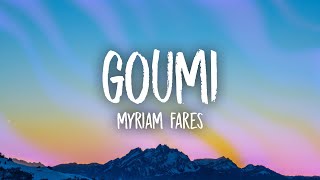 Myriam Fares - Goumi (sped up/tiktok version) Engl
