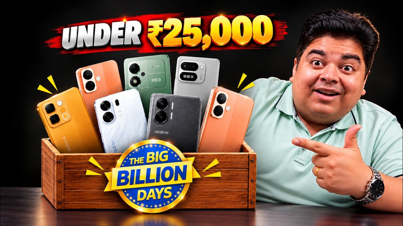 Best Smartphone to Buy Under 25000 in Big Billion Days | Don't Miss These Deals