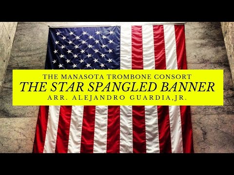 Star Spangled Banner - Manasota Trombone Consort
