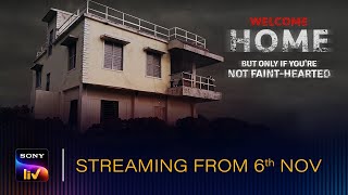 Welcome Home | World Premiere Movie | Streaming 6th November exclusively on SonyLIV