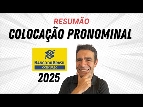 COLOCAÇÃO PRONOMINAL - Resumo Banco do Brasil 2025