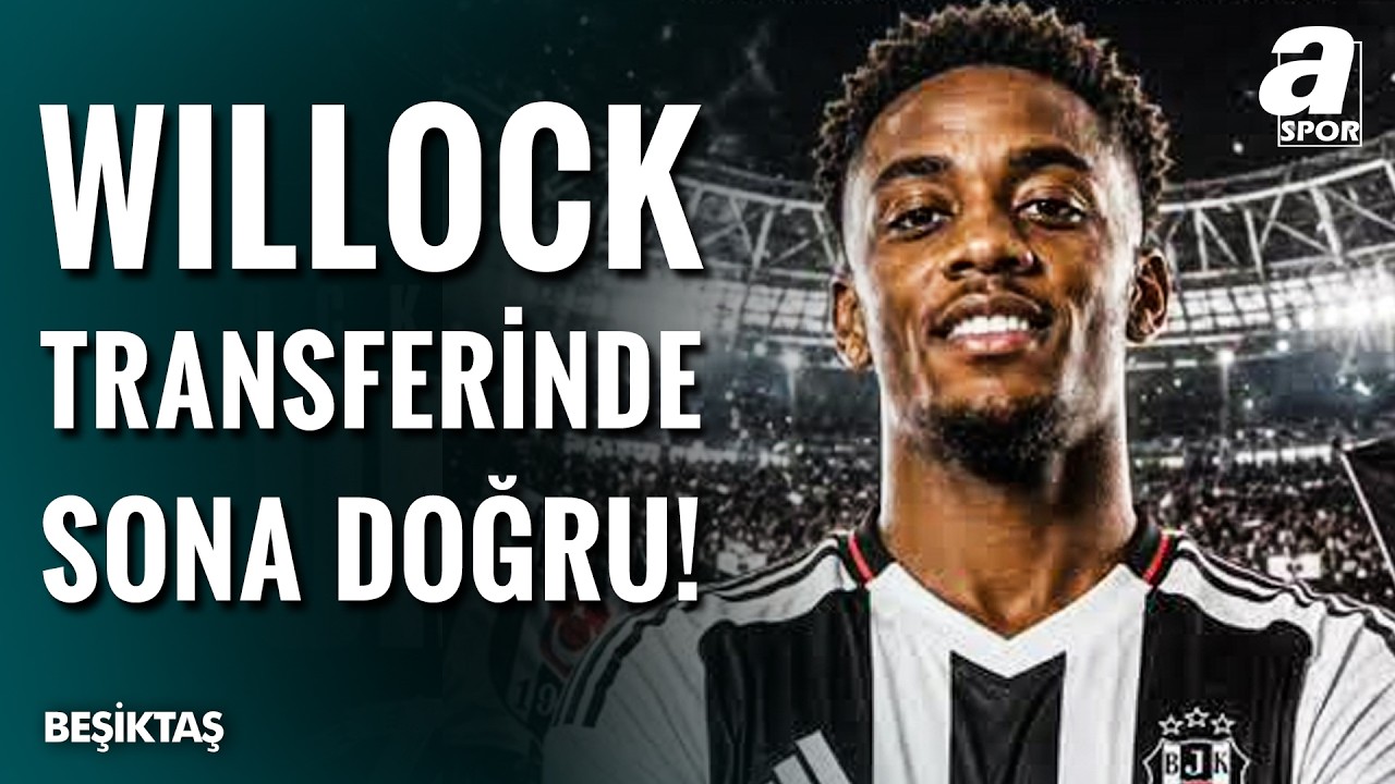 Beşiktaş Joe Willock ile Anlaşmaya Vardı - Willock Siyah-Beyazlılar İçin Doğru Tercih Mi?