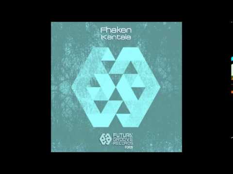 Fhaken - Kantala (Original Mix)