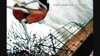 Circa Survive- Act Appalled (Lyrics)