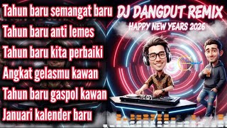 Download lagu Tahun baru Gaspol kawan_DJ DANGDUT REMIX FULL BASS TERBARU 2026 #djremix  mp3