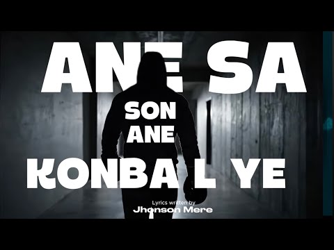 Ane Konba | Pape John | Lyrics New 2026 #music #papejohn #Lyrics #NEWVIBE2026
