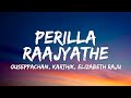 Perilla Raajyathe Lyrics Bodyguard Ouseppachan Karthik Elizabeth Raju