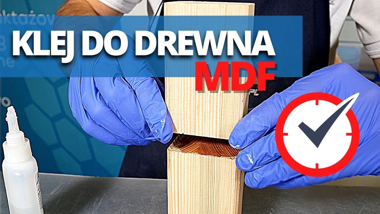 Szybki i mocny klej do drewna i listew MDF 💪