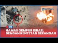 LIVE Hamas Gempur Israel Dengan Rentetan Serangan Menara Hingga Tank Militer Hancur Dihantam Bom