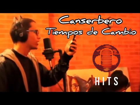 CANSERBERO Y CÉSAR LOPEZ Tiempos de Cambio