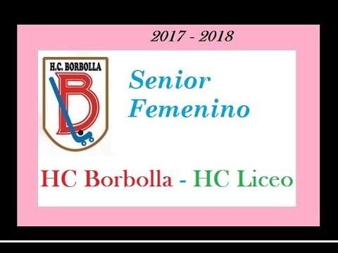 20171125.HC Borbolla - HC Liceo. Copa Federación Femenina