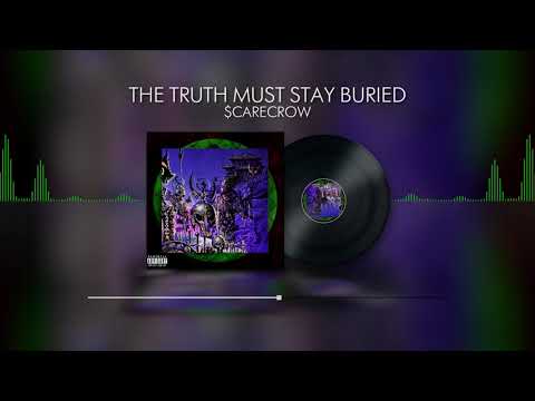 $carecrow - The Truth Must Stay Buried