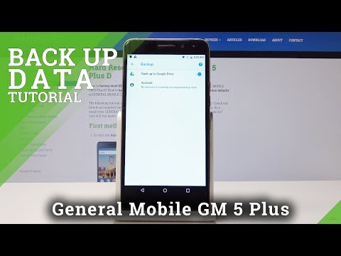 How to Enable Google Backup in General Mobile GM 5 Plus - Create Backup Account