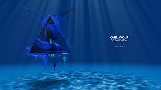 Karl Wolf - Ocean View (Official Audio)