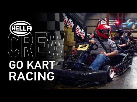 HELLA Crew -  Go Kart Racing