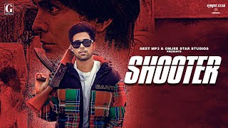 Shooter : Guri (Full Song) Deep Jandu  Jayy Randha