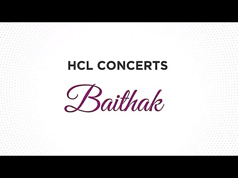 Baithak by HCL Concerts | Subscribe Now
