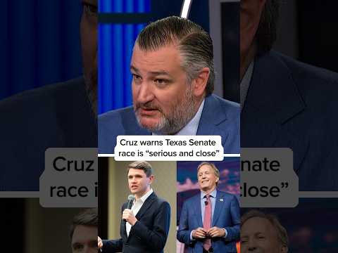 Cruz warns Texas Senate race is 'serious and close'
