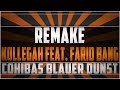 Remake: Kollegah feat. Farid Bang - Cohibas ...