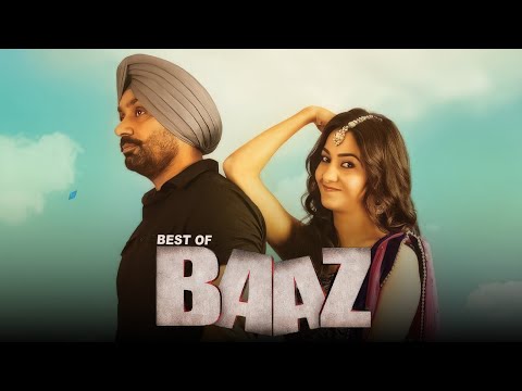 Best of Baaz | Babbu Maan | Yograj Singh | Pooja Verma | Punjabi Movie 2026