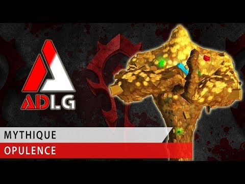 ADLG vs Opulence - Mythic Bataille De Dazar'alor ( Battle Of Dazar'alor )