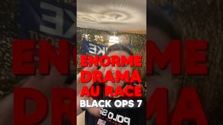 ÉNORME DRAMA LORS DU RACE BLACK OPS 7… 😬