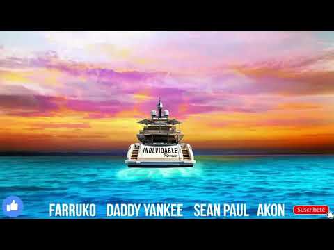 Farruko, Daddy Yankee, Sean Paul & Akon – Inolvidable (Remix)