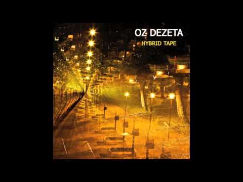 OZ DEZETA  feat TAHITI BOB "Certitude"