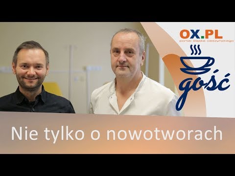 Gość OX.pl -(cz.1) Lekarz Grzegorz Sapeta "Nie tylko o nowotworach"