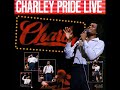 When I Stop Leaving (I'll Be Gone) (Live At Opry) ~ Charley Pride (1982)